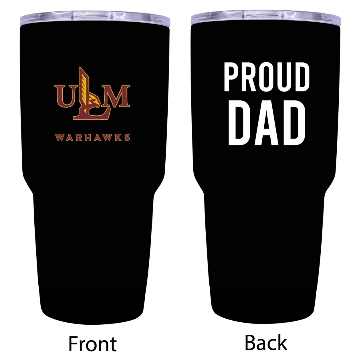 R And R Imports University Of Louisiana Monroe Proud Dad 24 Oz Insulated Stainless Steel Tumblers Black.