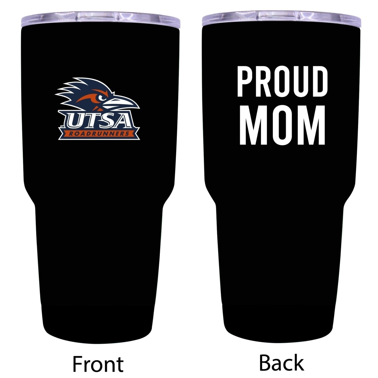 R And R Imports UTSA Road Runners Proud Mom 24 Oz Insulated Stainless Steel Tumblers Black.