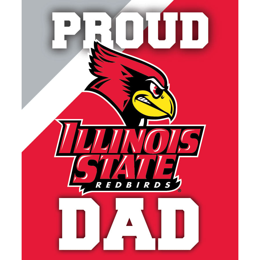 Illinois State Redbirds NCAA Collegiate 5x6 Inch Rectangle Stripe Proud Dad Decal Sticker