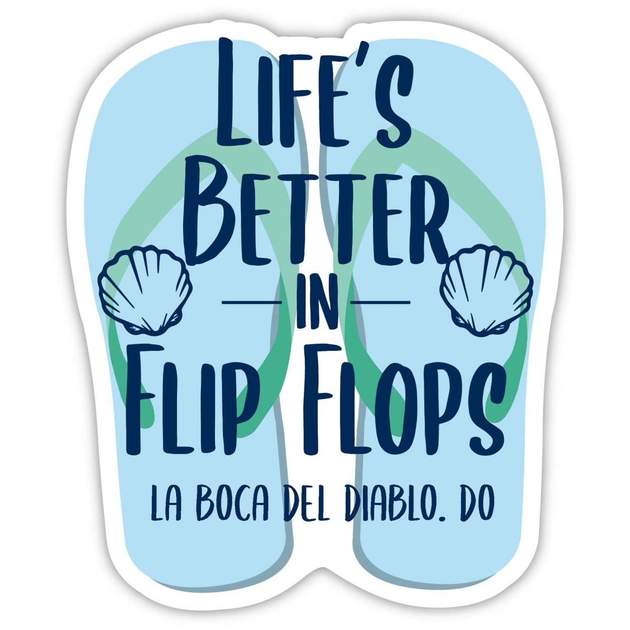 La Boca Del Diablo Dominican Republic Souvenir 4 Inch Vinyl Decal Sticker Flip Flop Design
