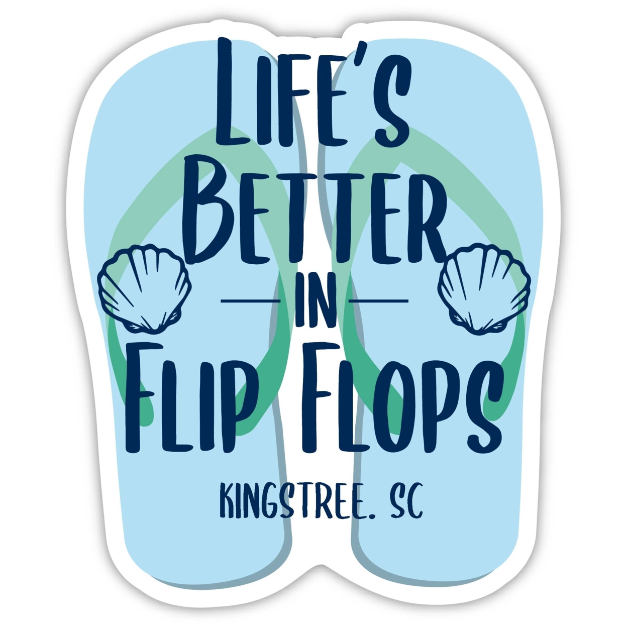 Kingstree South Carolina Souvenir 4 Inch Vinyl Decal Sticker Flip Flop Design