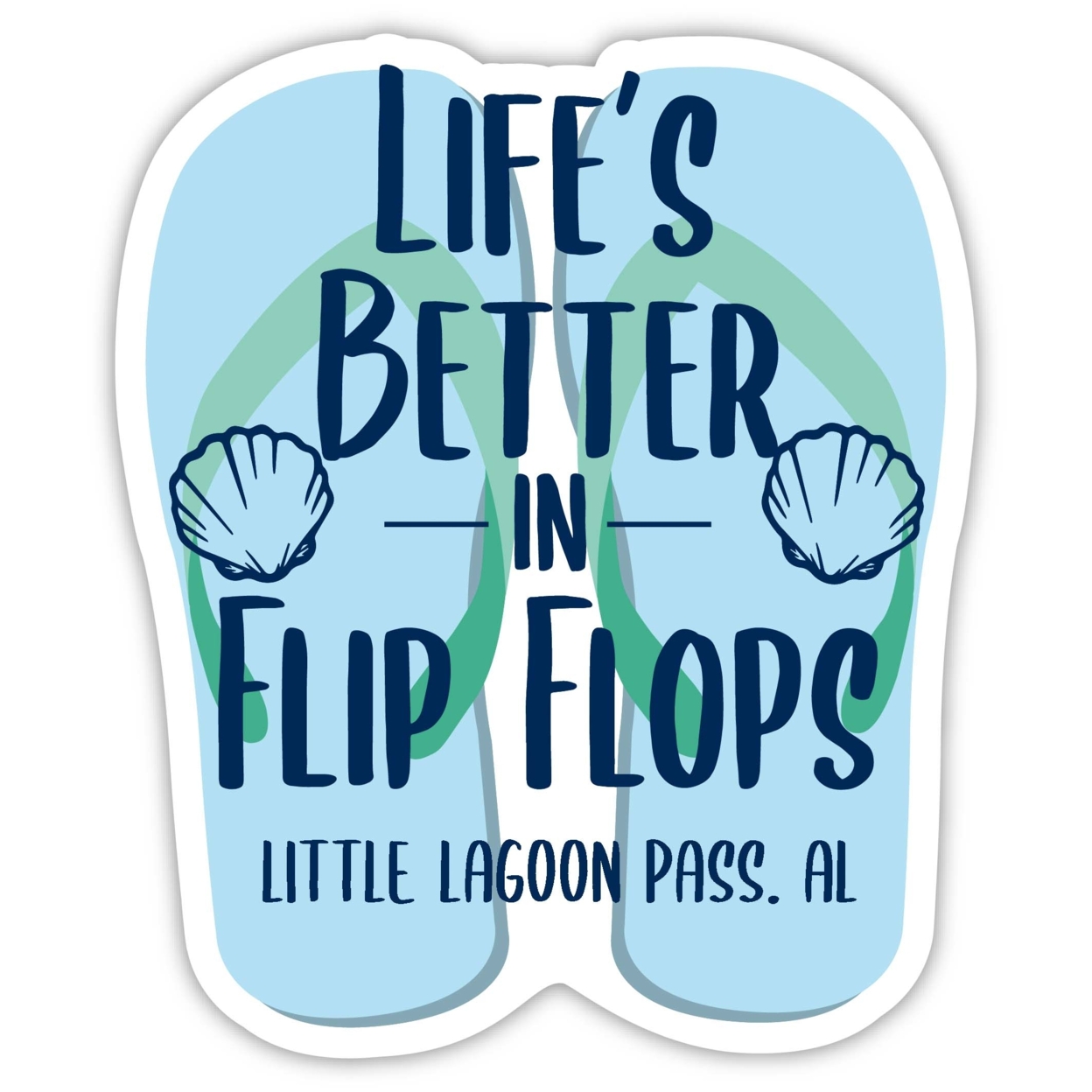 Little Lagoon Pass Alabama Souvenir 4 Inch Vinyl Decal Sticker Flip Flop Design