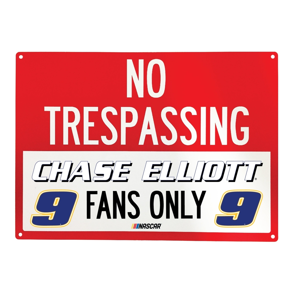 #9 Chase Elliott NASCAR Officially Licensed No Trespassing Sign