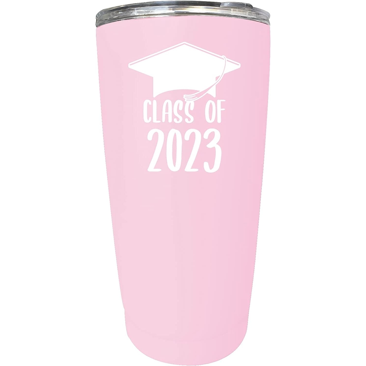 R And R Imports Class Of 2023 Graduation Senior Grad 16 Oz Stainless Steel Insulated Tumbler - Pink