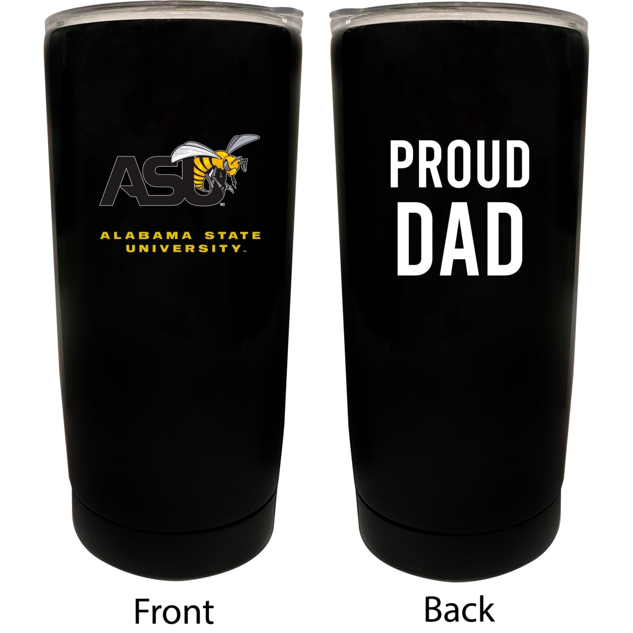 Alabama State University Proud Dad 16 Oz Insulated Stainless Steel Tumblers