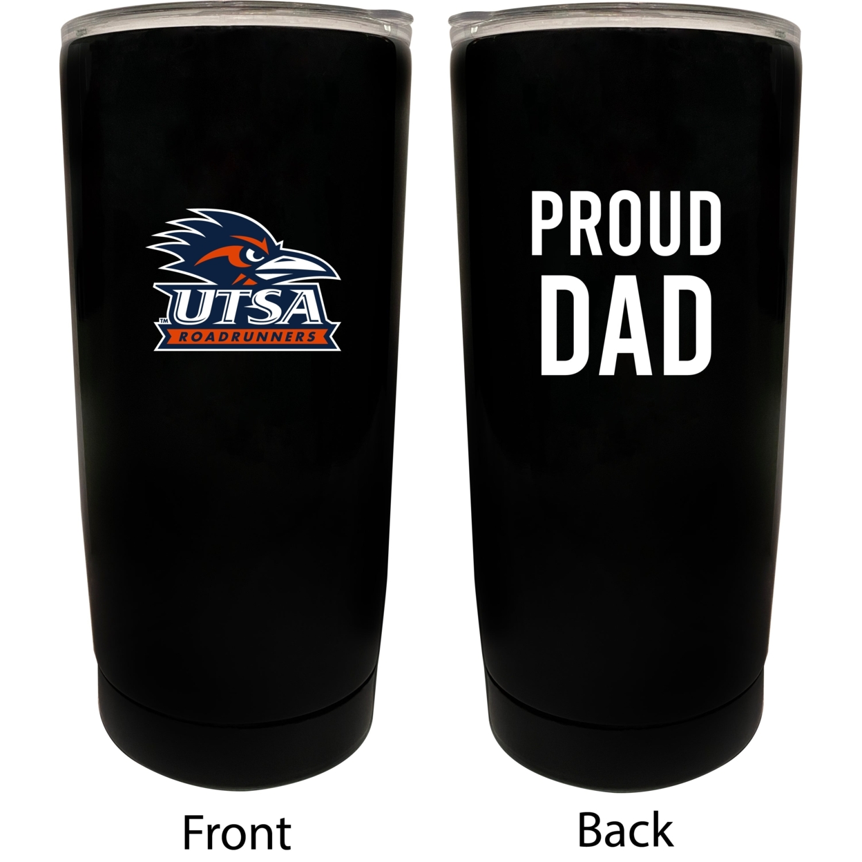 UTSA Road Runners Proud Dad 16 Oz Insulated Stainless Steel Tumblers