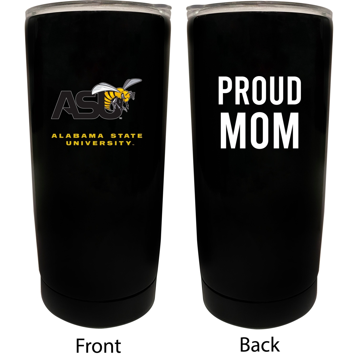 Alabama State University Proud Mom 16 Oz Insulated Stainless Steel Tumblers