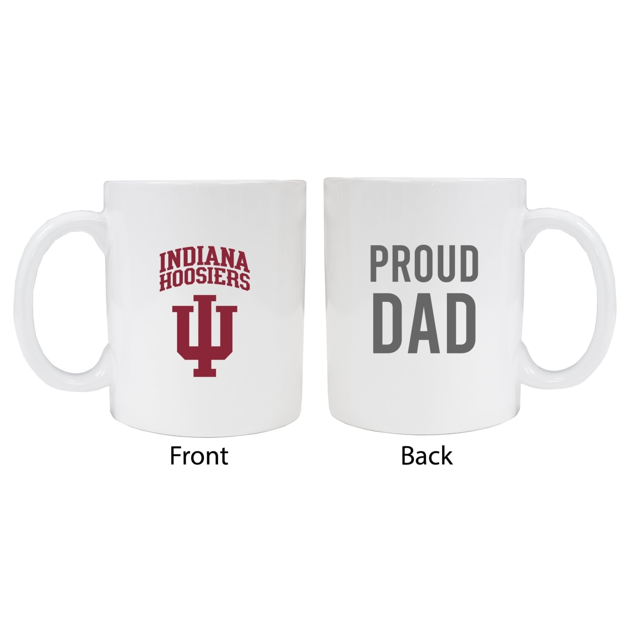 Indiana Hoosiers Proud Dad Ceramic Coffee Mug - White