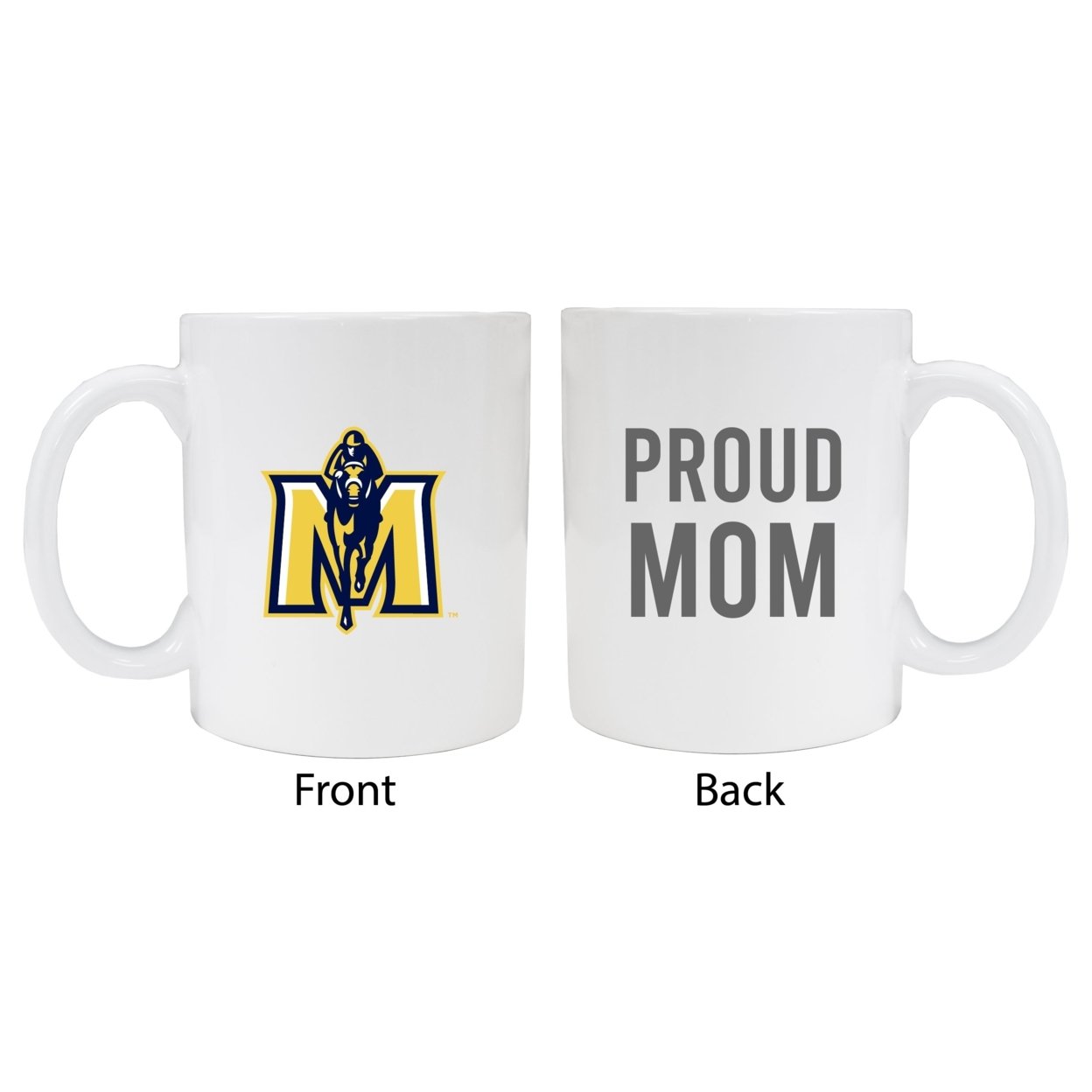 Murray State University Proud Mom Ceramic Coffee Mug - White