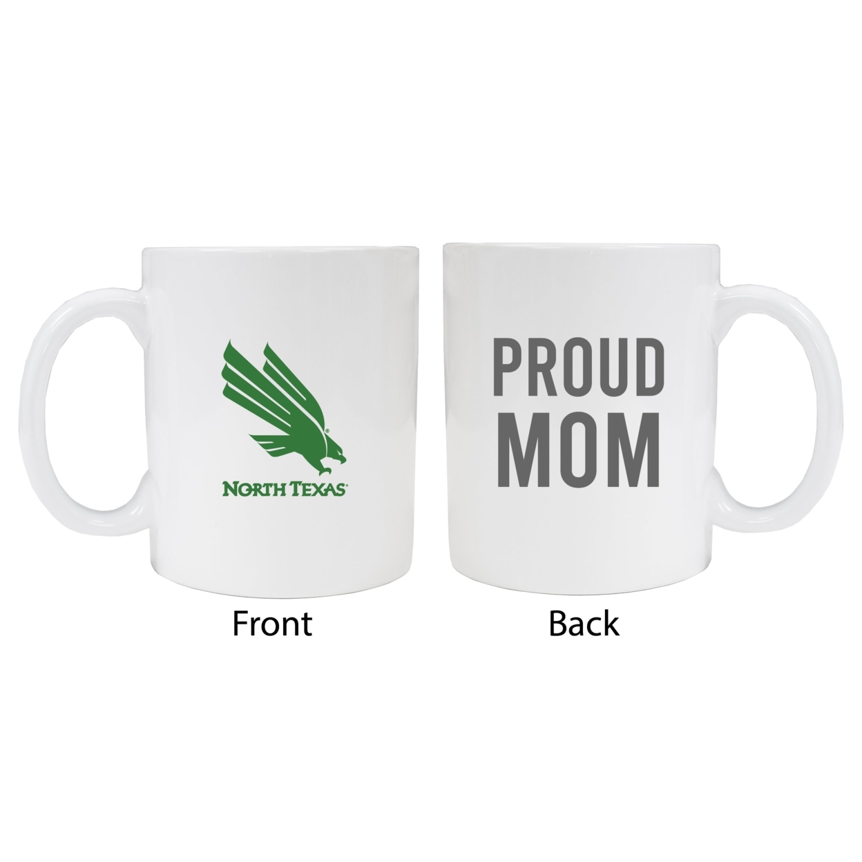 North Texas Proud Mom Ceramic Coffee Mug - White