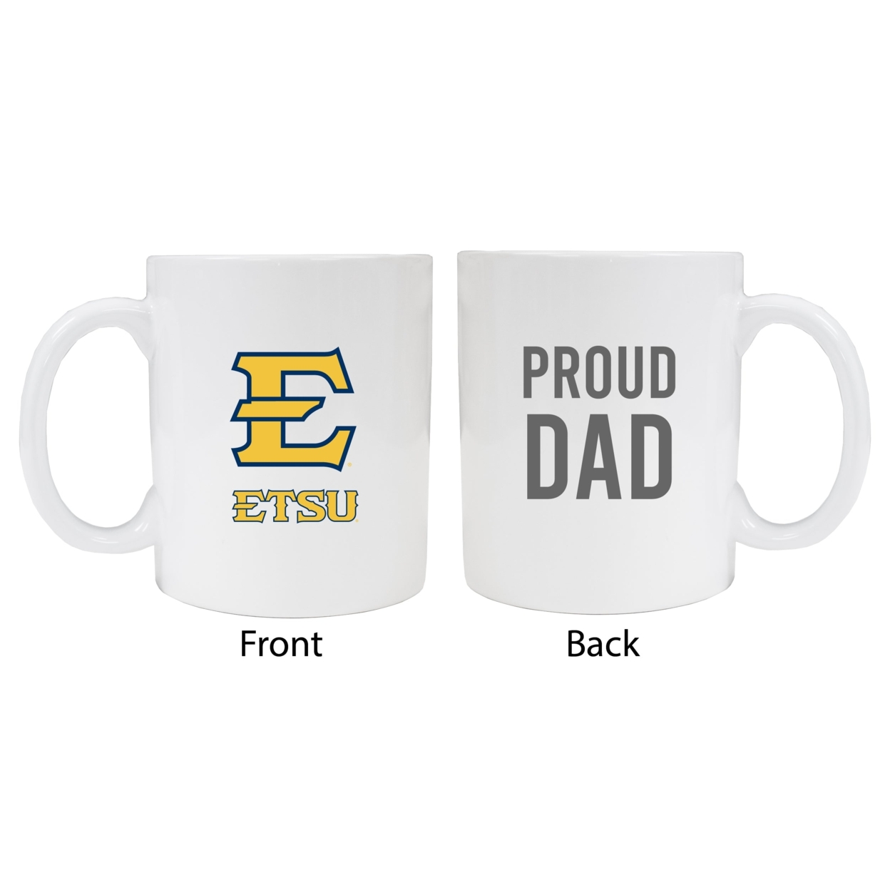 East Tennessee State University Proud Dad Ceramic Coffee Mug - White (2 Pack)