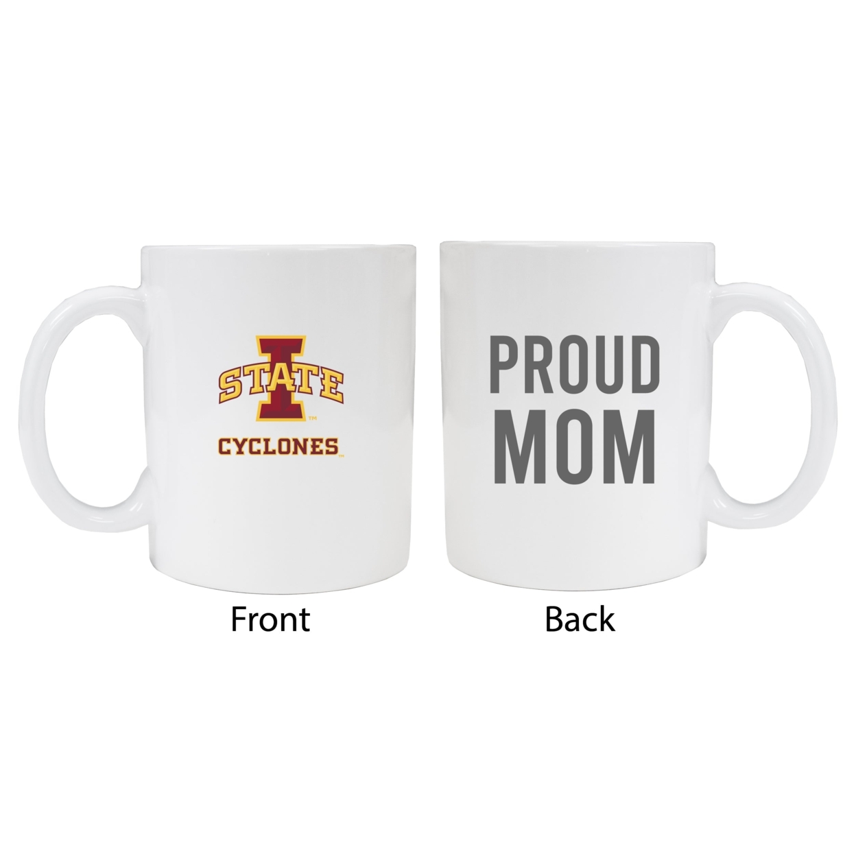 Iowa State Cyclones Proud Mom Ceramic Coffee Mug - White (2 Pack)