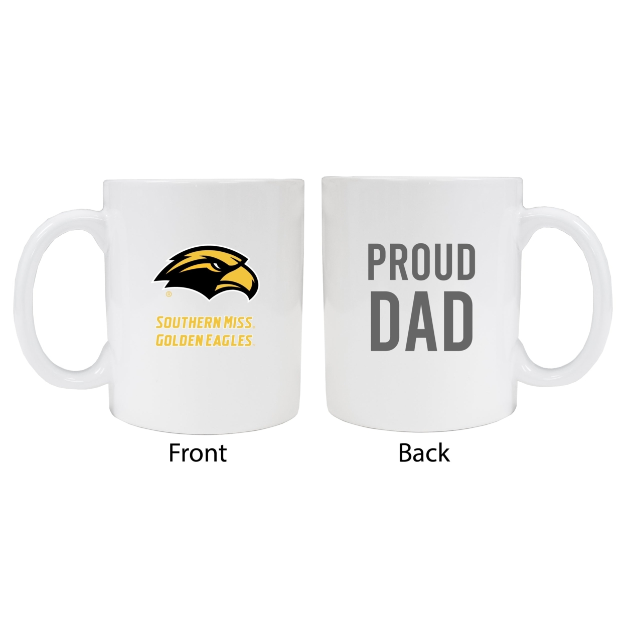 Southern Mississippi Golden Eagles Proud Dad Ceramic Coffee Mug - White (2 Pack)