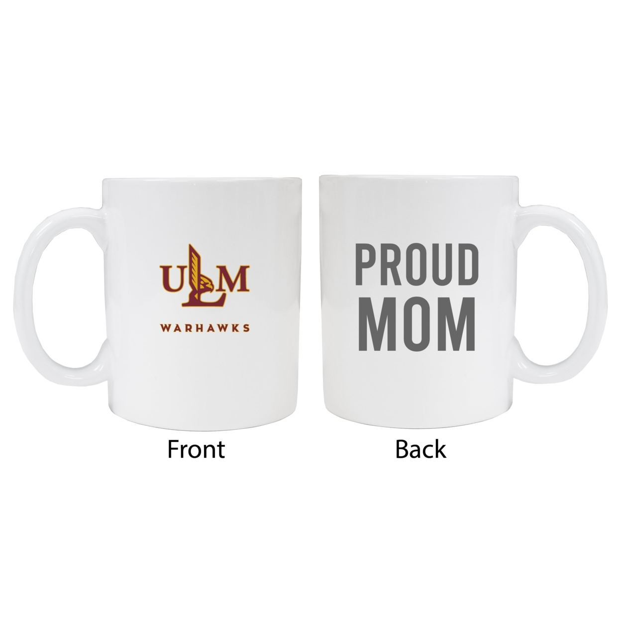 University Of Louisiana Monroe Proud Mom Ceramic Coffee Mug - White (2 Pack)