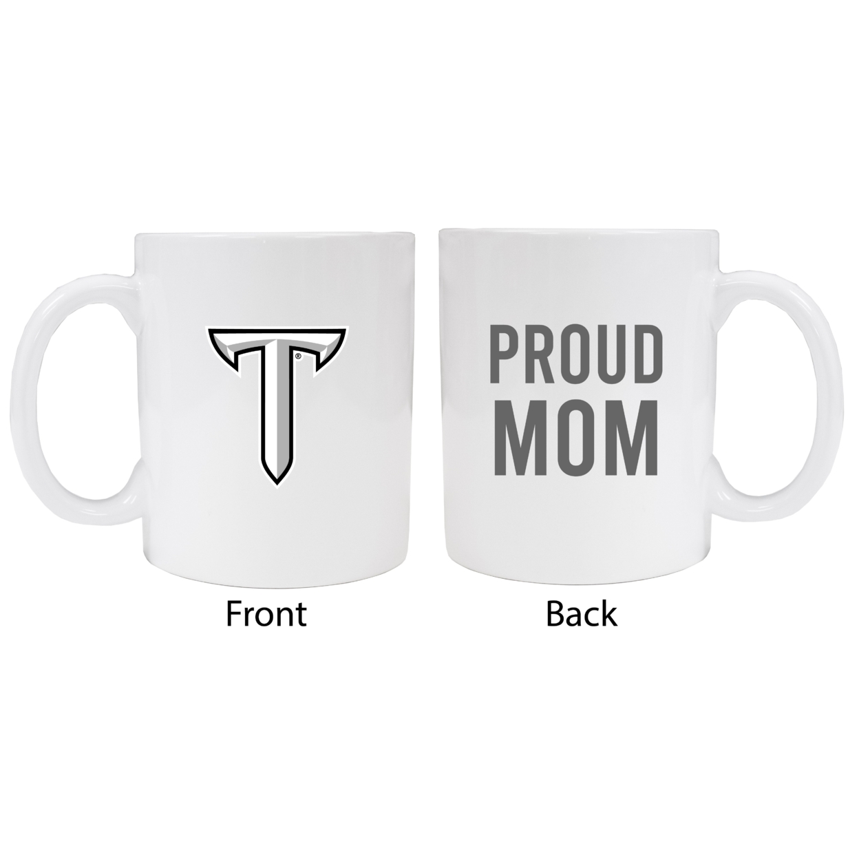 Troy University Proud Mom Ceramic Coffee Mug - White (2 Pack)