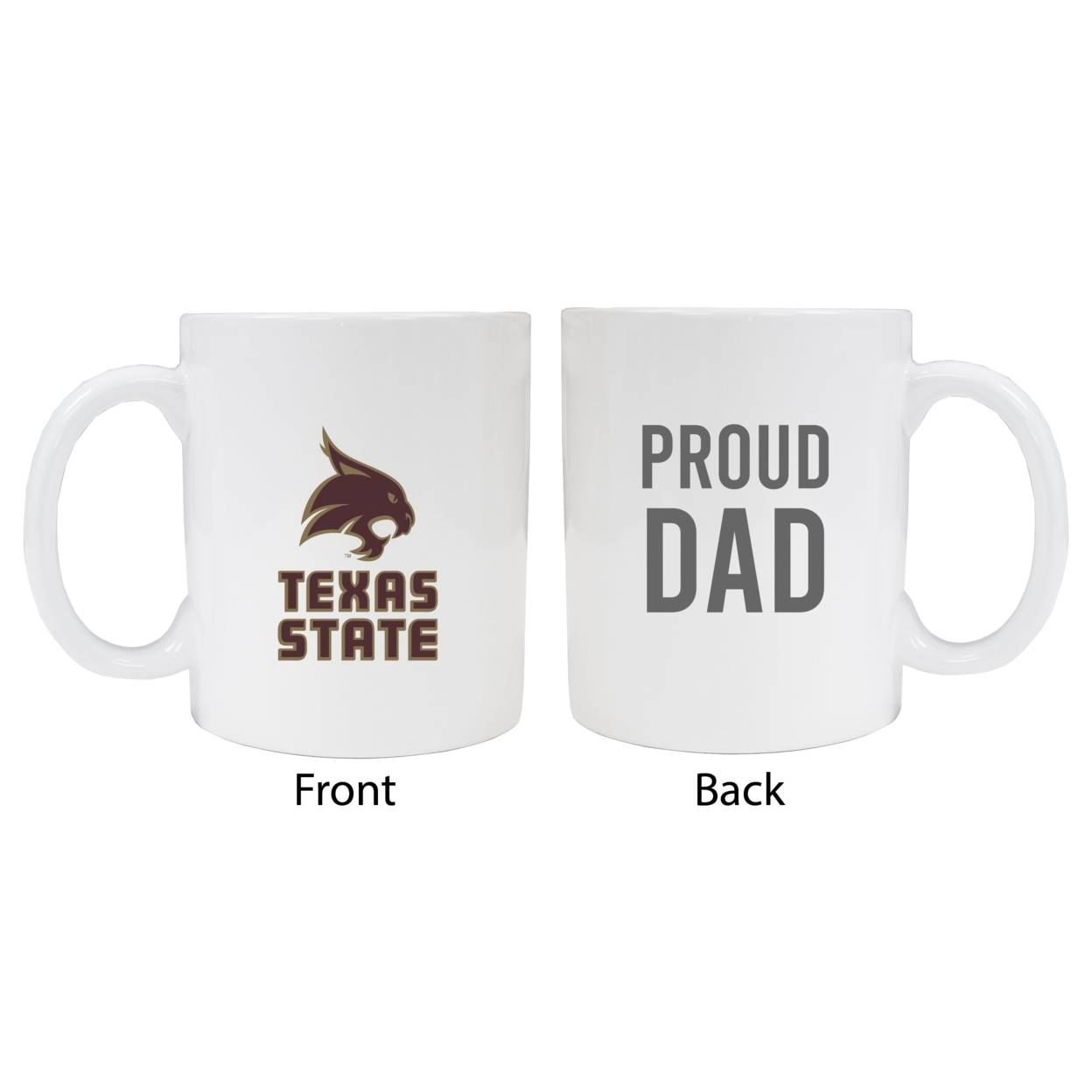 Texas State Bobcats Proud Dad Ceramic Coffee Mug - White (2 Pack)
