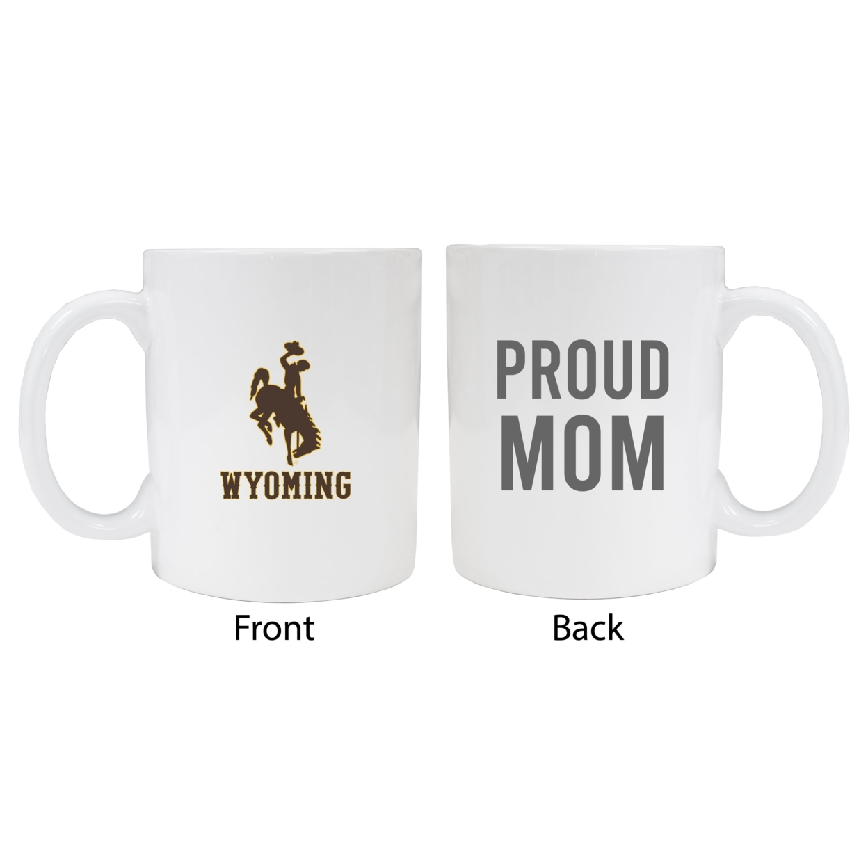 University Of Wyoming Proud Mom Ceramic Coffee Mug - White (2 Pack)