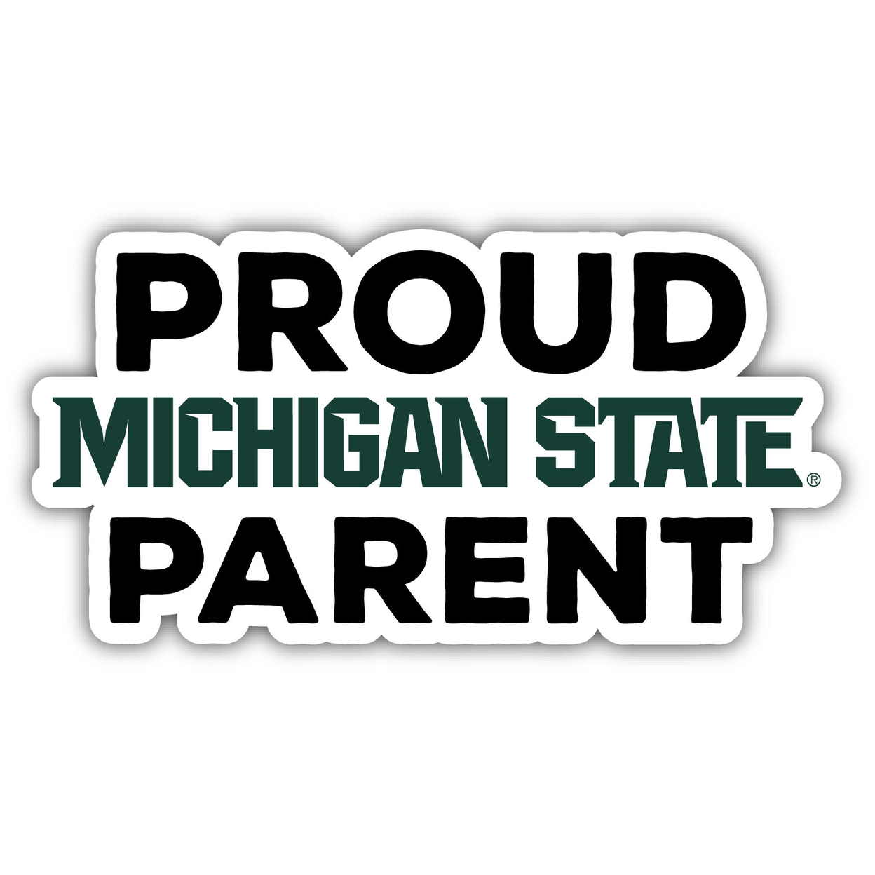 Michigan State Spartans Proud Parent 4 Sticker