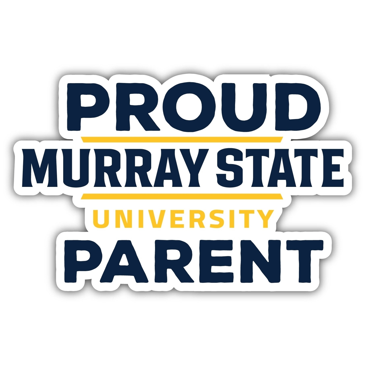 Murray State University 4 Proud Parent Sticker - (4 Pack)