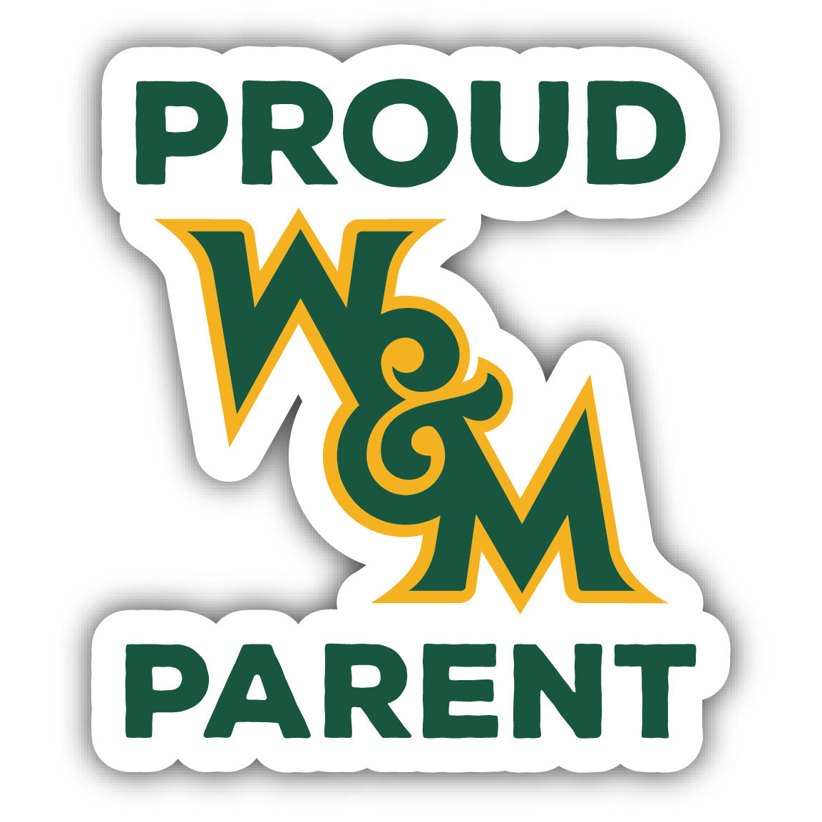 William And Mary Proud Parent 4 Sticker