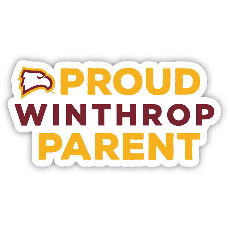 Winthrop University Proud Parent 4 Sticker