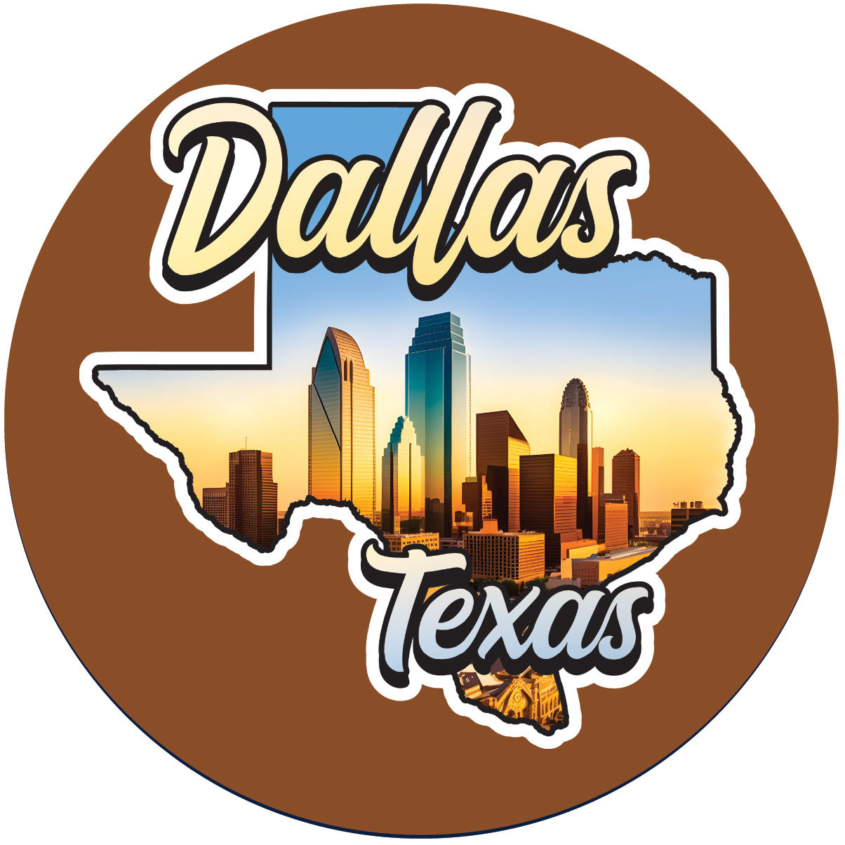 Dallas Texas Design A Souvenir Round Vinyl Decal Sticker - 6-Inch