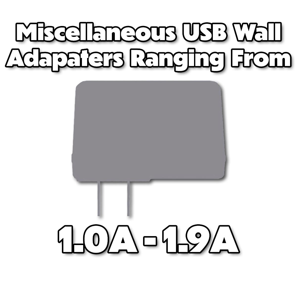 Miscellaneous & Mixed Wall Charger USB Adapter (1.0A To 1.9A Output) - 1 Adapter